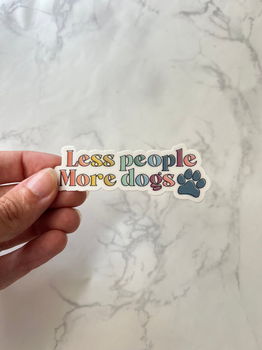 Less People More Dogs Sticker