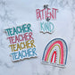 Inspire Teach Motivate Rainbow Sticker